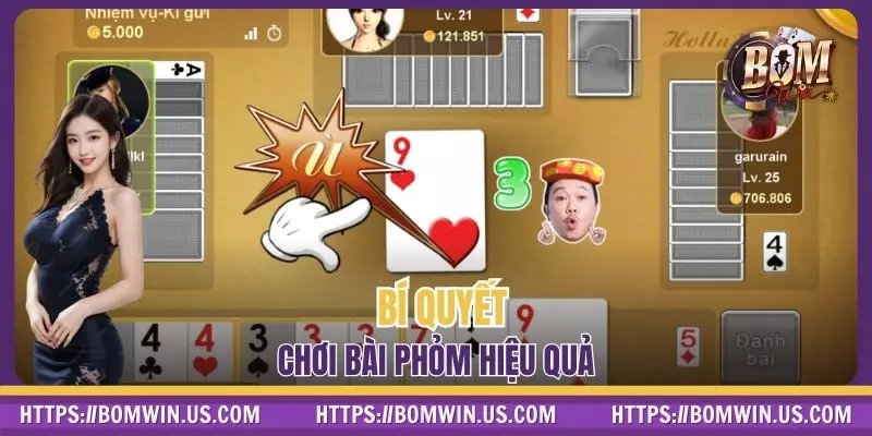 Bí quyết chơi bài Phỏm hiệu quả