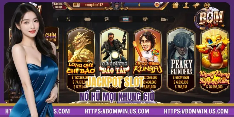 Các đầu game nổ hũ tại BOMWIN đều ghi điểm nhờ mức thưởng khủng