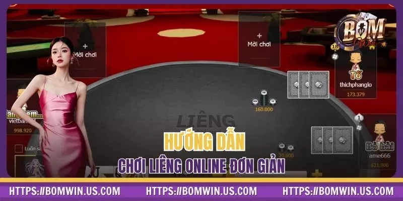 Hướng dẫn chơi Liêng online đơn giản