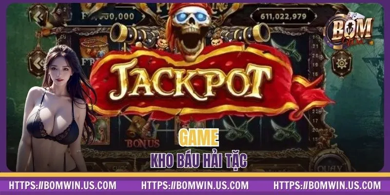 Huyền Thoại Kho Báu Hải Tặc: Vòng Quay Săn Lộc, Jackpot Nổ To