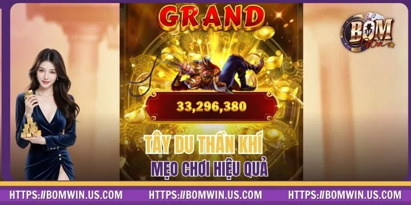 Tây Du Thần Khí mẹo chơi hiệu quả